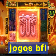 jogos bfl